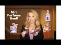 Mini Fragrance Haul - I Love Them All!