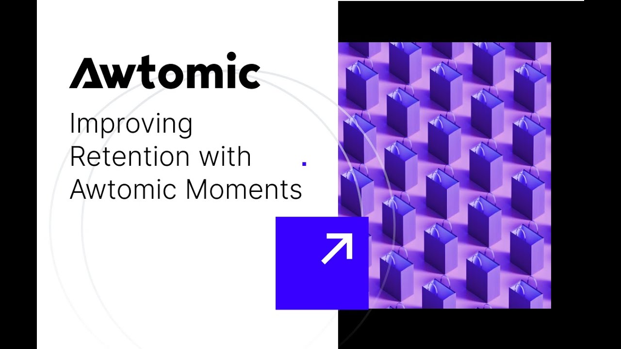 Incentivize Retention with Awtomic Moments