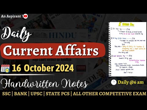 16th Oct 2024 || Daily current affairs || Handwritten notes || An ...