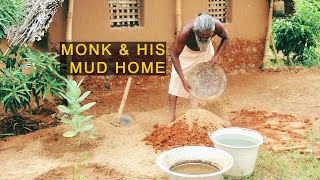 A Monk’s Cow Dung plastered Mud Home made in 2 months with recipe