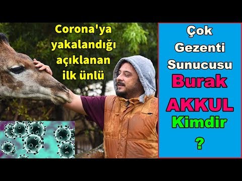 Çok Gezenti Sunucusu Burak Akkul Kimdir Ve Nereli?