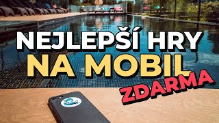 Nejlepší hry na mobil ZADARMO - Léto 2021!