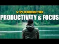 How to Start Your Day with More Productivity &amp; Focus | Tips to Increase Focus | Paisa Waisa