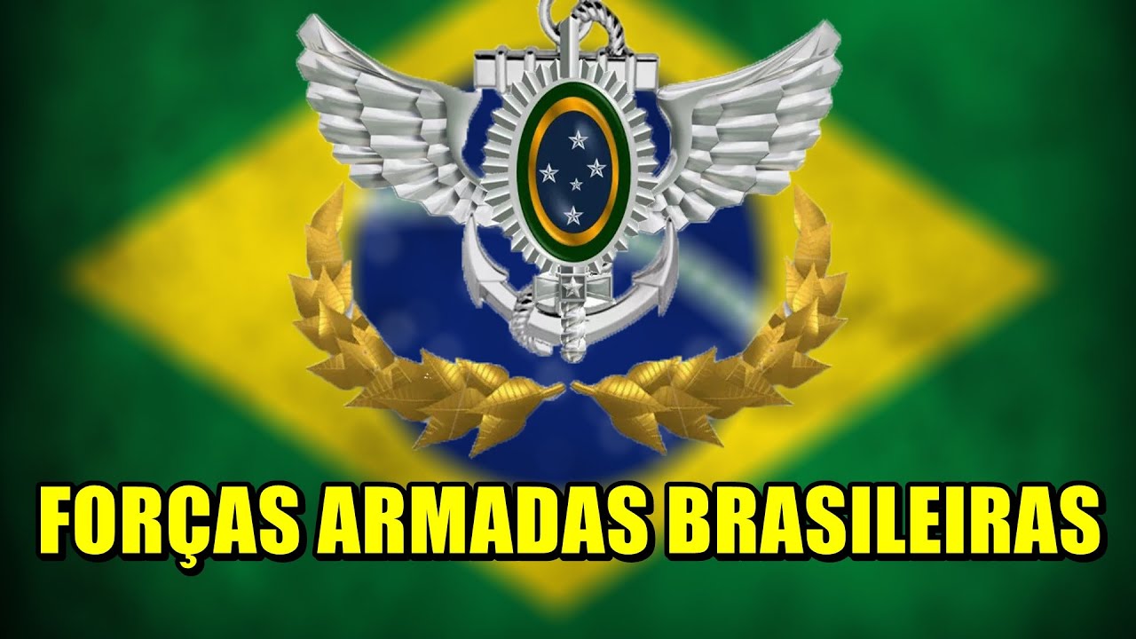Logo das Forças Armadas do BRASIL - YouTube