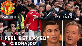 EXCLUSIVE RONALDO INTERVIEW WITH PIERS MORGAN I Feel Betrayed Man United Tried to Force Me Out Resimi