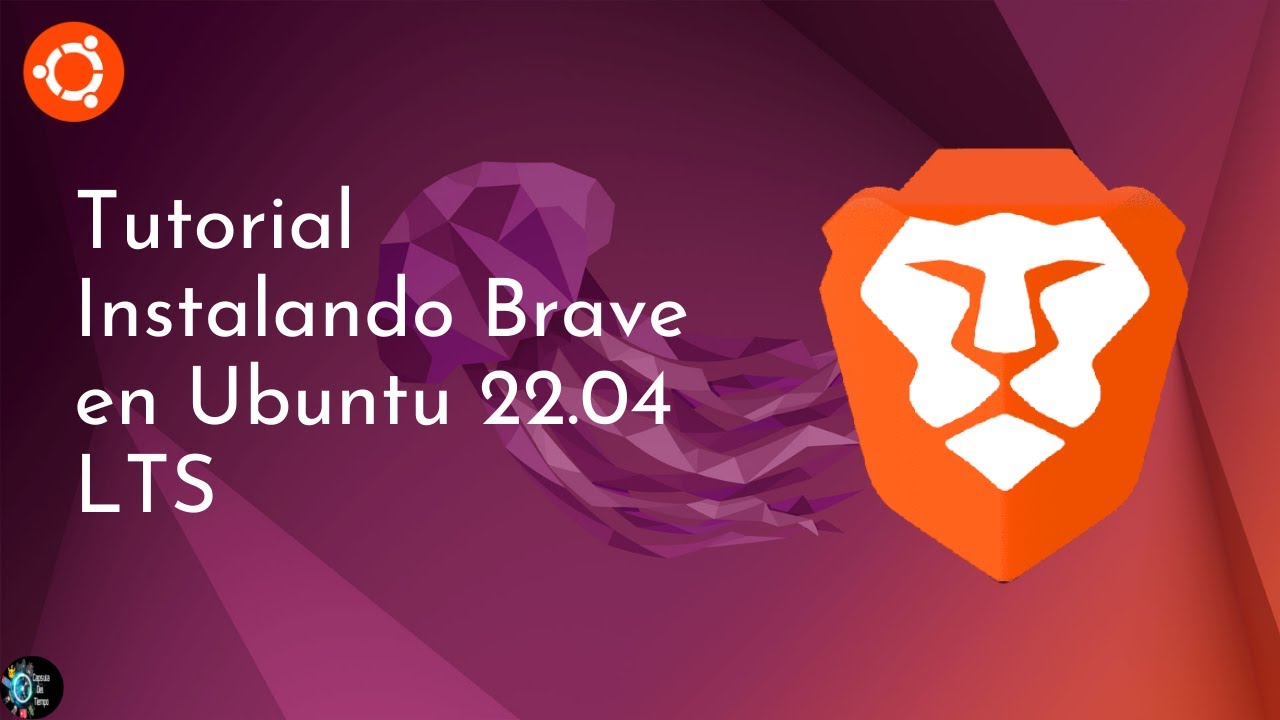 Tutorial Instalando Brave en Ubuntu 22.04 LTS desde Terminal - YouTube