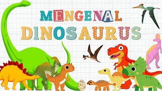 Belajar Mengenal Nama-Nama Dinosaurus untuk Anak | PAUD