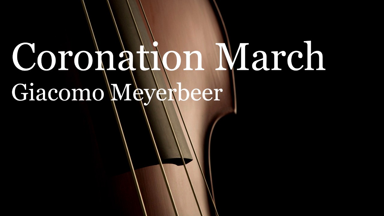 Coronation March by Giacomo Meyerbeer (Professional Studio Recording)