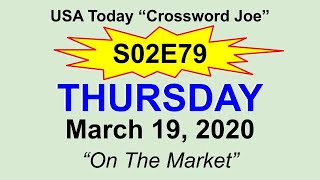S02E79 USA Today Crossword "On The Market" March 19, 2020