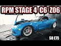 RPM Stage 4 C6 Z06 + Heads Intake C6 Z06 + Stage 1 CTS-V2 ... RPM S8 E75