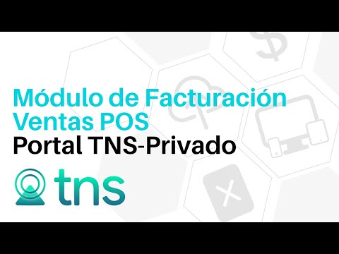 Módulo de facturación Ventas POS - Portal TNS Privado