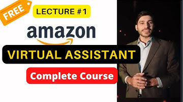 Amazon Virtual Assistant Complete Training course tutorial free in Urdu Hindi Lecture # 1