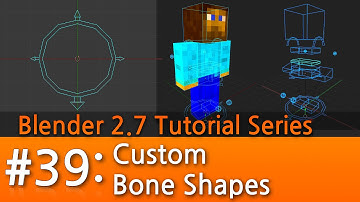 Blender 2.7 Tutorial #39 : Custom Bone Shapes #b3d