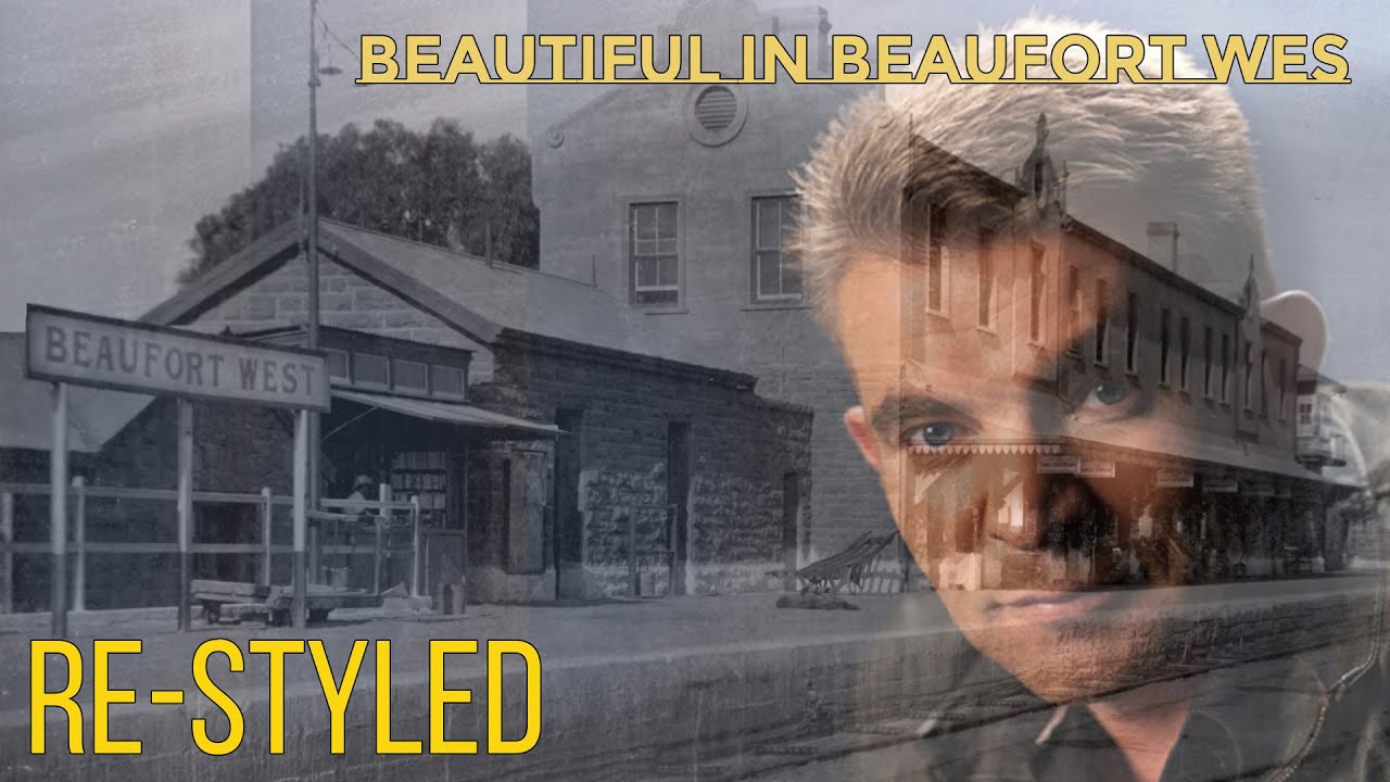 Beautiful in Beaufort Wes:  Re-Styled