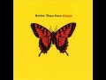 Better Than Ezra - Closer (Studio Version)