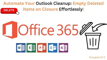 Automate Your Outlook Cleanup: Empty Deleted Items on Closure Effortlessly!