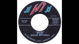 Willie Mitchell - 20 75 - HI chords