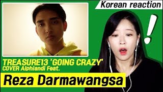 A reaction to TREASURE13 'GOING CRAZY' - Alphiandi, Reza Darmawangsa