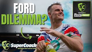 Ford DILEMMA! Latrell strategy, Sasagi latest | Round 11 teams | SuperCoach NRL