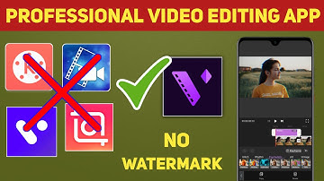 Professional Video Editing App For Android 2020 | New Video Editing App Without Watermark 2020