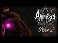 Amnesia Custom Stories The Great Work Part 2