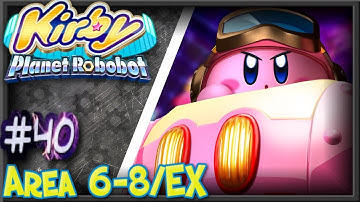 Kirby Planet Robobot (100%) Area 6-8 EX: Access Ark [40]