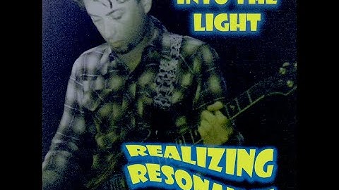 Realizing Resonance - Into the Light (Official Video)