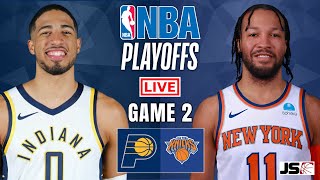 Indiana Pacers vs New York Knicks Game 2 | NBA Live Scoreboard