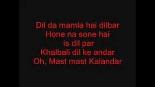 Video thumbnail of "Mast Kalander with lyrics"