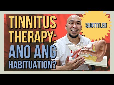 Ano ang Goal ng #Tinnitus Therapy? Habituation Explained.