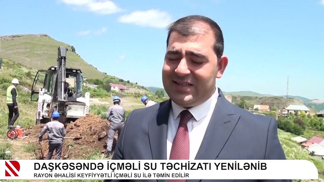 Daşkəsəndə içməli su təchizatı yenilənib - Real TV 07.07.2025