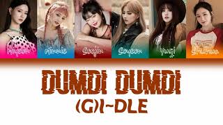 Gi-Dle Dumdi Dumdi 덤디덤디 Color Coded Lyrics Hanromeng
