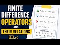 Lecture 4 || Finite Difference Operators & Their Relations || Numerical Methods