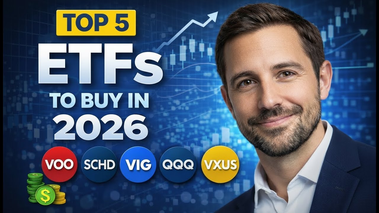 Top 5 ETFs to Buy in 2026 for Long-Term Growth - YouTube