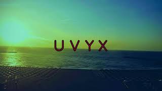 UVYX - Good Future