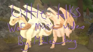Little talks - Semi complete WoF music video