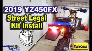 Making it Street Legal | 2019 Yamaha YZ450FX BUILD Part 2