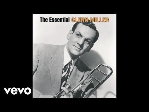 Glenn Miller &amp; His Orchestra - Moonlight Serenade (Audio)