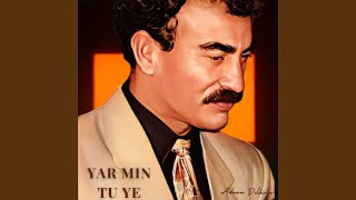 Yar min tu ye - Adnan Dilbirin