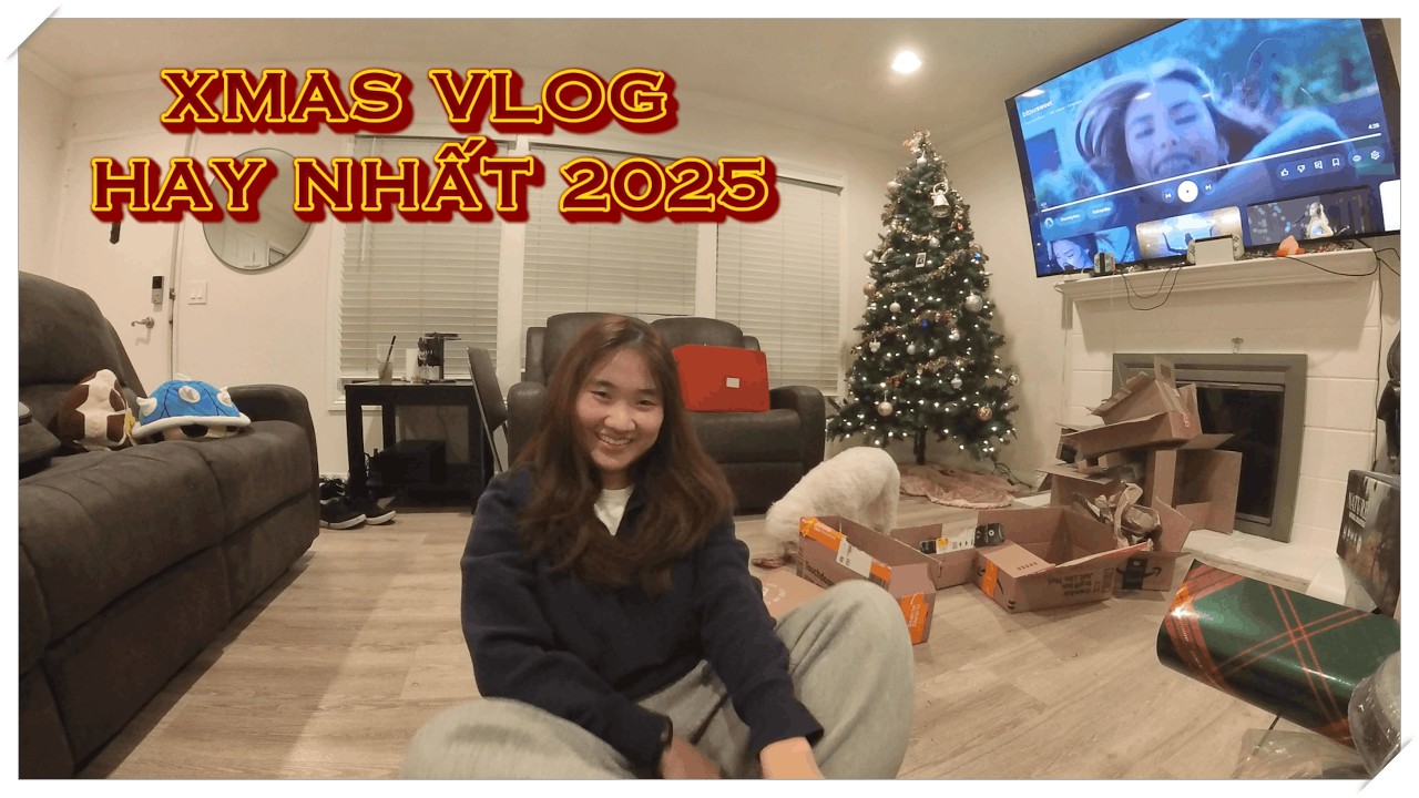 XMAS VLOG HAY NHẤT 2025
