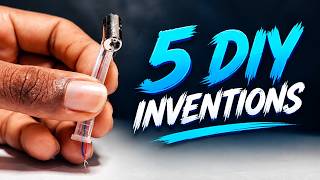 5 DIY INVENTIONS