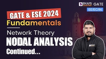 GATE 2024 | Network Theory | Nodal Analysis | Electrical, Electronics & Instrumentation Engineering