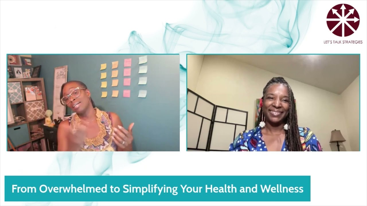 From Overwhelmed to Simplifying Your Health and Wellness:Reclaim your health, conquer the business..