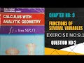 Calculus with analytical geometry chp#9 exercise no:9.1 question #2