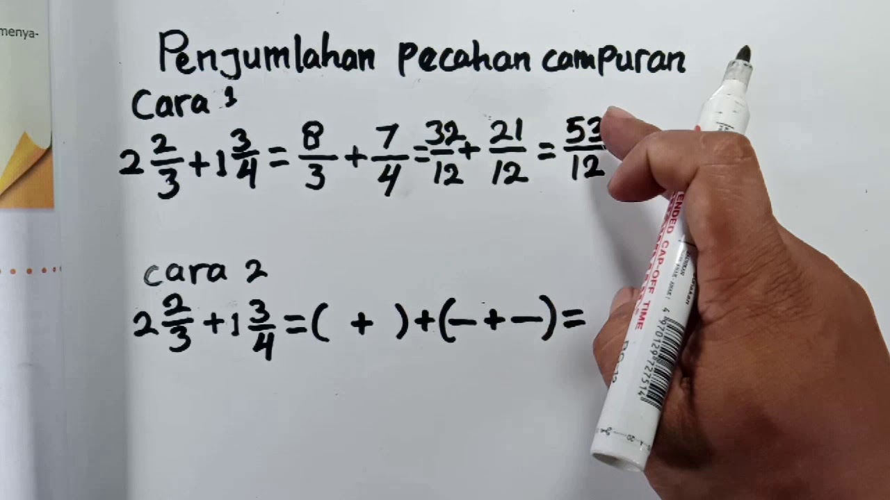 Penjumlahan Pecahan Campuran 
