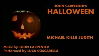 02 - Halloween Soundtrack - Michael Kills Judith (Fan Made)