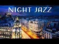 Night Plaza Jazz - Smooth Midnight Background Jazz: Elegant Instrumental Music