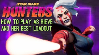 Best Ability and How To Play as Rieve in StarWars Hunters