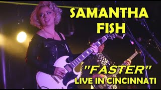 Samantha Fish: &quot;Faster&quot; Live 10/21/21 Riverfront Live, Cincinnati, OH