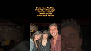Derya Pınar Ak, Mina Demirtaş ve Onur Seyit Yaran&#39;ın, &quot;Yaz Evi&quot; Filminin Okuma Provasından Kareleri